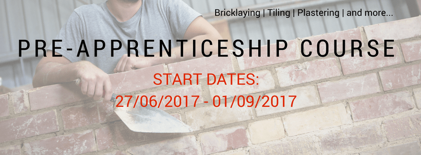 Pre-Apprenticeship Course Starts June 27th 2017